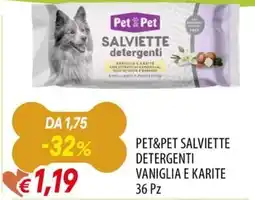 Galassia Pet&Pet salviette detergenti vaniglia e karite offerta