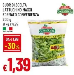 Galassia superstore Lattughino Maxxi Cuor di Scelta offerta