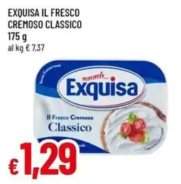 Galassia superstore Exquisa Il Fresco Cremoso Classico offerta