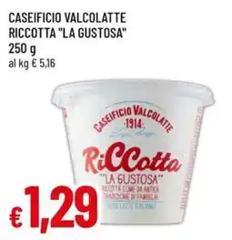 Galassia superstore Ricotta La Gustosa offerta
