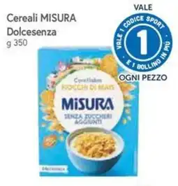 Famila Superstore Cereali MISURA Dolcesenza offerta