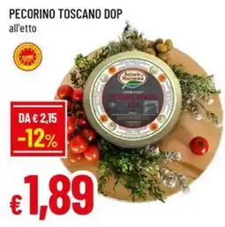 Galassia superstore Pecorino Toscano DOP offerta