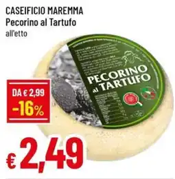 Galassia superstore Pecorino al Tartufo offerta
