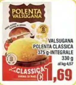 Top Supermercati Polenta Valsugana Classica offerta