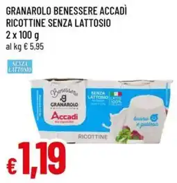Galassia superstore Granarolo benessere accadi ricottine senza lattosio offerta