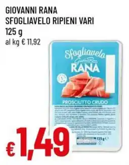 Galassia superstore Sfogliavelo ripieni vari Rana offerta