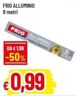 Galassia superstore Frio alluminio offerta