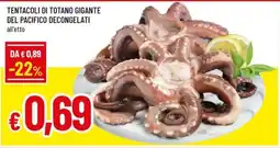 Galassia superstore Tentacoli di totano gigante del Pacifico offerta