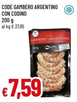 Galassia superstore Code Gambero Argentino con codino offerta