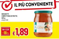 Galassia superstore Boschetti confettura di frutta offerta