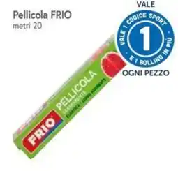 Famila Superstore Pellicola Frio offerta