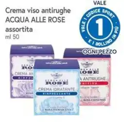 Famila Superstore Crema viso antirughe Acqua alle Rose assortita offerta