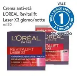 Famila Superstore L'Oréal Paris Revitalift Laser X3 offerta