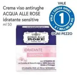 Famila Superstore Crema viso antirughe Acqua alle Rose idratante sensitive offerta