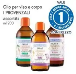 Famila Superstore Olio per viso e corpo I PROVENZALI assortiti offerta