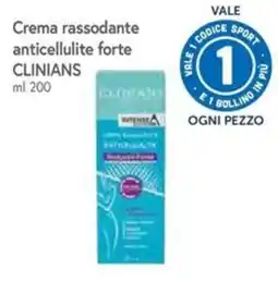 Famila Superstore Crema rassodante anticellulite forte Clinians offerta
