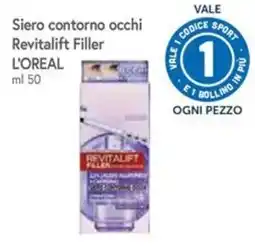 Famila Superstore Siero contorno occhi Revitalift Filler L'OREAL offerta