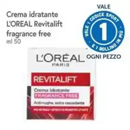 Famila Superstore Crema idratante L'Oréal Revitalift fragrance free offerta