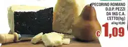 Top Supermercati Pecorino Romano D.O.P. Pezzi offerta