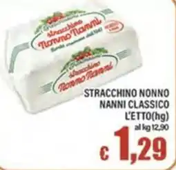 Top Supermercati Stracchino nonno Nanni classico offerta