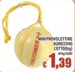 Top Supermercati Miniprovolettine auricchio offerta