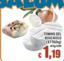 Top Supermercati Tomino del Boscaiolo offerta