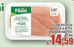 Top Supermercati Fileni petto di pollo offerta
