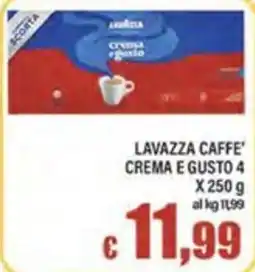 Top Supermercati Lavazza Caffè Crema e Gusto offerta