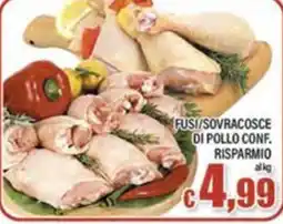 Top Supermercati Fusi/Sovracosce di pollo conf. offerta