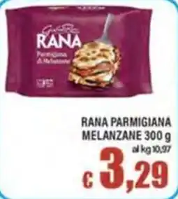 Top Supermercati Rana Parmigiana Melanzane offerta