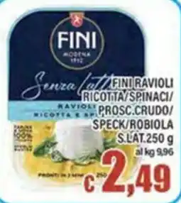 Top Supermercati Fini ravioli ricotta e spinaci offerta