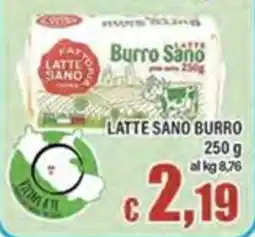 Top Supermercati Latte Sano Burro offerta