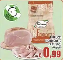 Top Supermercati Fiordicotto Fiorucci offerta