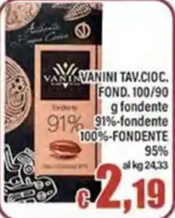Top Supermercati Vanini fondente 91% offerta