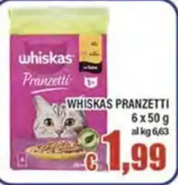 Top Supermercati Whiskas Pranzetti offerta