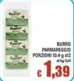 Top Supermercati Burro Parmareggio offerta