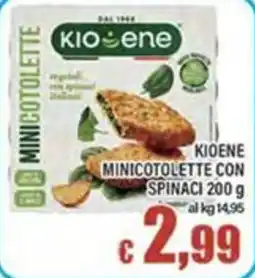 Top Supermercati Kioene Minicotolette con spinaci offerta