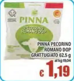 Top Supermercati Pinna pecorino romano dop grattugiato offerta