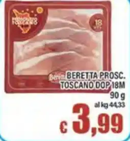 Top Supermercati Beretta prosciutto toscano dop 18m offerta