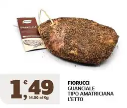 Il Punto Sigma Fiorucci guanciale tipo amatriciana offerta
