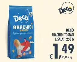 Deco Superstore Decò arachidi tostati e salati offerta