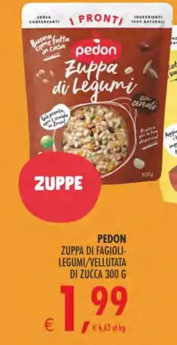 Deco Superstore Pedon Zuppa di Fagioli-Legumi/Vellutata di Zucca offerta