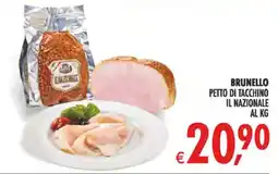 Deco Superstore Brunello petto di tacchino il nazionale offerta