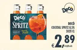 Deco Superstore Decò Spritz offerta