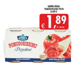 Deco Superstore Santa Rosa Pomodorissimo Polpa offerta