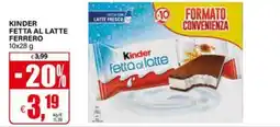 Il Gigante Kinder fetta al latte offerta