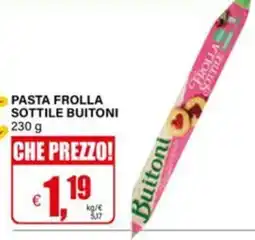 Il Gigante Pasta frolla sottile Buitoni offerta
