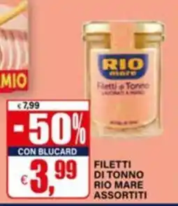 Il Gigante Filetti di tonno Rio Mare assortiti offerta