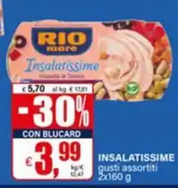 Il Gigante Rio mare Insalatissime offerta