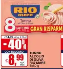 Il Gigante Tonno all'olio di oliva Rio Mare offerta